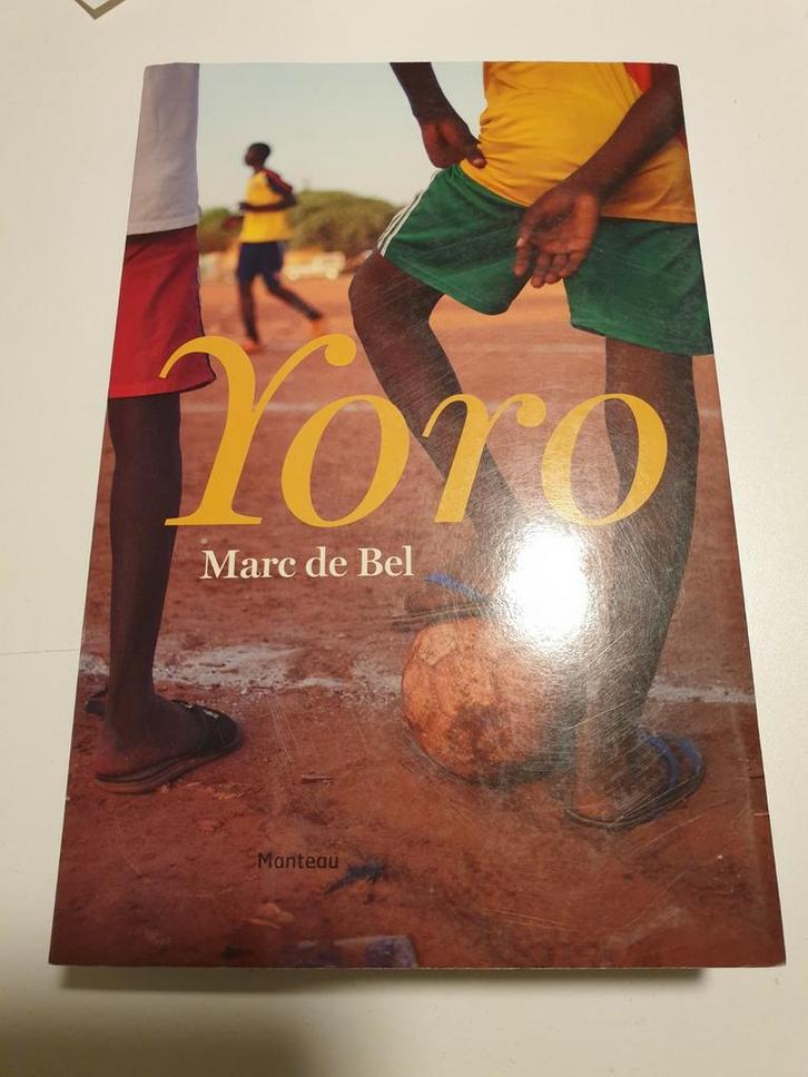 Marc de Bel - Yoro, Boeken, Kinderboeken | Jeugd | 13 jaar en ouder, Zo goed als nieuw, Ophalen of Verzenden