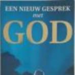 een nieuw gesprek met God neale Donald Walsch 256 blz, Boeken, Ophalen of Verzenden, Zo goed als nieuw