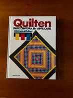 Quilten in patchwork en applicatie, Boeken, Ophalen of Verzenden, Zo goed als nieuw