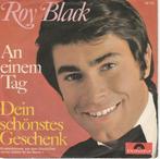 45T vinyl single van Roy Black, Wereldmuziek, 7 inch, Single, Ophalen of Verzenden