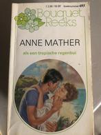 Bouquet Reeks 693 Als een tropische regenbui, Anne Mather, Boeken, Romans, Gelezen, Ophalen of Verzenden, Anne Mather