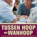 Tussen hoop en wanhoop Jan Van Rompaey 191 blz, Boeken, Ophalen of Verzenden, Zo goed als nieuw