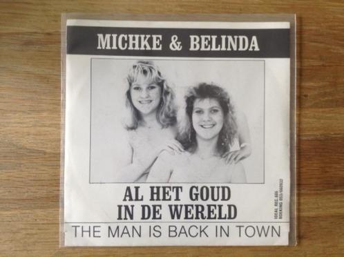 single michke & belinda, Cd's en Dvd's, Vinyl Singles, Single, Nederlandstalig, Ophalen of Verzenden