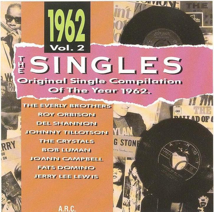 CD * THE SINGLES - 1962 Vol. 2 - ORIGINAL COMPILATION 1962, CD & DVD, CD | Pop, Comme neuf, 1960 à 1980, Enlèvement ou Envoi