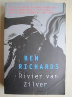 296 - Rivier van Zilver - Ben Richards, Boeken, Ben Richards, Wereld overig, Verzenden, Zo goed als nieuw