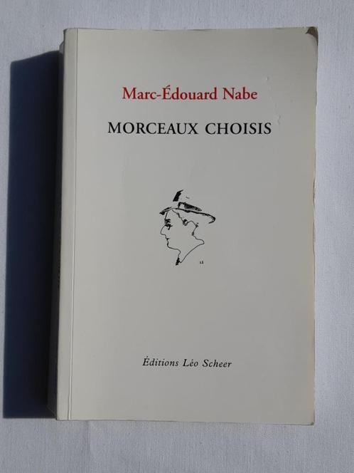 Morceaux Choisis boek van Marc-Édouard Nabe. Scheer EO 2006, Boeken, Literatuur, Gelezen, Europa overig, Ophalen of Verzenden