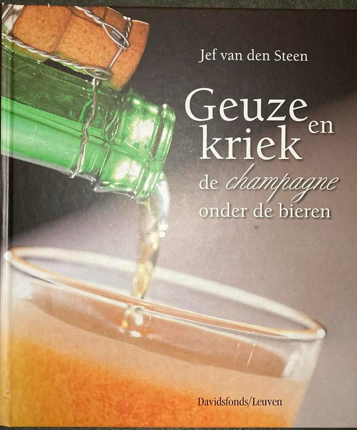 J. van den Steen - Geuze en kriek, Boeken, Kookboeken, Zo goed als nieuw, Verzenden