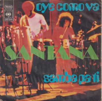 Santana – Oye como va / Samba pa ti - Single  beschikbaar voor biedingen