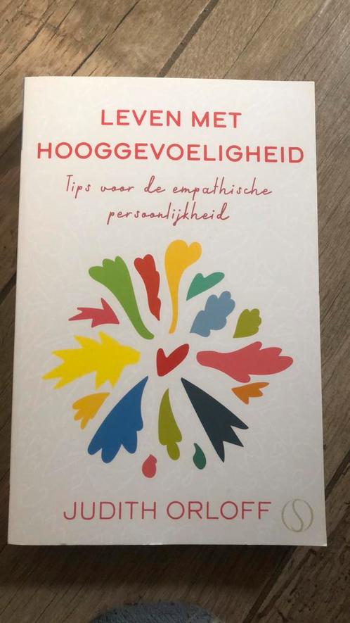 Judith Orloff - Leven met hooggevoeligheid, Boeken, Psychologie, Zo goed als nieuw, Ophalen