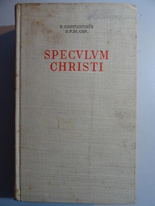 P. Constantinus Speculum Christi 45 conferenties priesters, Boeken, Godsdienst en Theologie, Zo goed als nieuw, Christendom | Katholiek