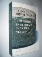 Herman Brusselmans- Ik ben rijk en beroemd en ik heb nekpijn, Enlèvement ou Envoi, Herman Brusselmans, Belgique, Utilisé