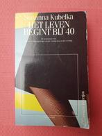 Het leven begint bij 40, Boeken, Gezondheid, Dieet en Voeding, Ophalen of Verzenden, Gelezen, Suzanne Kubelka