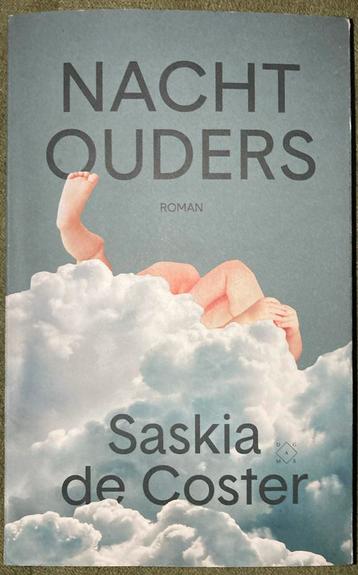 Saskia de Coster - Nachtouders, Enlèvement ou Envoi, Comme neuf, Saskia de Coster