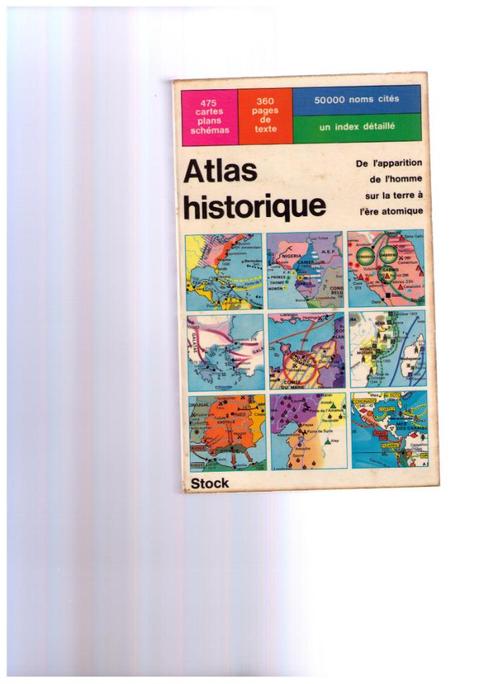 Atlas historique de l'apparition de l'homme à l'ére atomique, Boeken, Atlassen en Landkaarten, Gelezen, Overige atlassen, Ophalen of Verzenden
