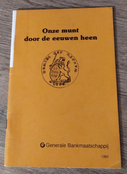 Onze munt door de eeuwen heen, Postzegels en Munten, Munten en Bankbiljetten | Toebehoren, Boek of Naslagwerk, Verzenden