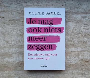 Je mag ook niets meer zeggen, nieuwe taal voor nieuwe tijd beschikbaar voor biedingen