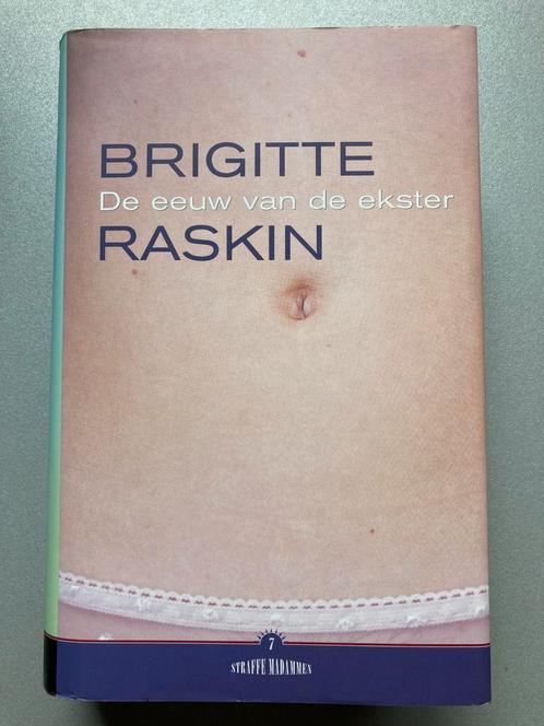 B. Raskin - Eeuw van de ekster, Boeken, Literatuur, Zo goed als nieuw, Ophalen
