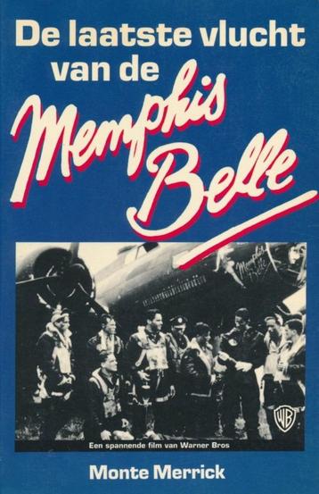 De laatste vlucht van de Memphis Belle