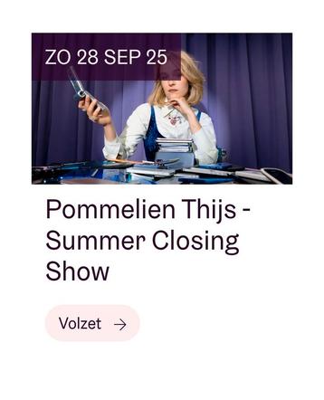 Tickets pommelien thijs beschikbaar voor biedingen