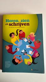 Horen, zien en schrijven, Boeken, Studieboeken en Cursussen, Hoger Onderwijs, Zo goed als nieuw, Ophalen