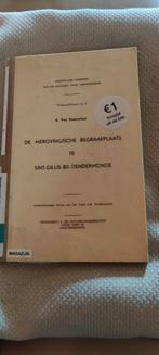 De merovingische begraafplaats te Sint Gillis Dendermonde, Ophalen of Verzenden