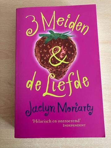 3 meiden en de liefde - Jaclyn Moriarty