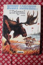 BUDDY LONGWAY - T6 - L'ORIGNAL - EO - 1978 - DERIB, Eén stripboek, Ophalen of Verzenden, Gelezen