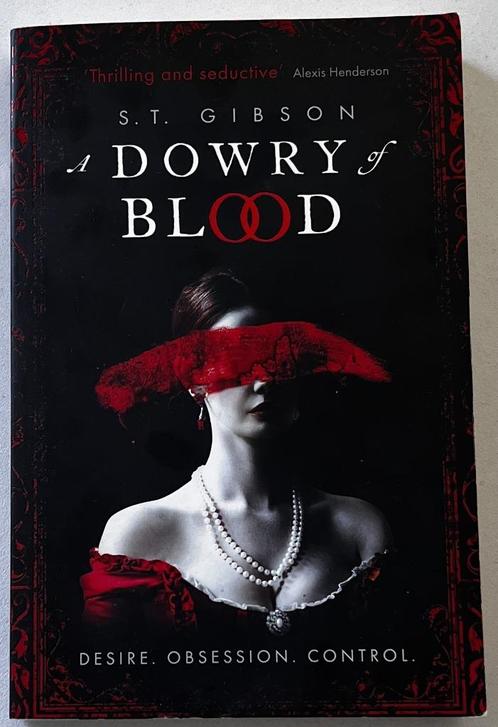 S.T. Gibson - A Dowry of Blood, Boeken, Fantasy, Gelezen, Ophalen of Verzenden