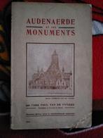 Oudenaarde: Audenaerde et ses monuments. Publié en 1913, Enlèvement ou Envoi