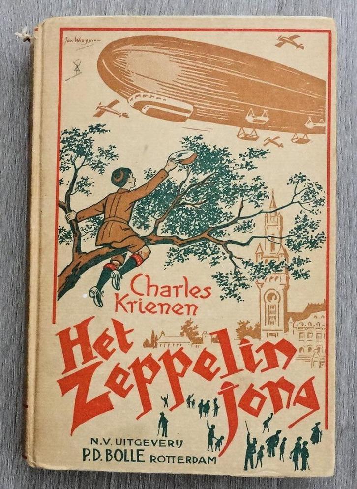 Het Zeppelin-jong HC Charles Krienen Zeppelin Kinderboek, Antiek en Kunst, Antiek | Boeken en Manuscripten, Ophalen of Verzenden
