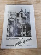 Op wandel door de BELLE ÉPOQUE Cogels Osylei Antwerpen PLAN, Ophalen of Verzenden, Zo goed als nieuw