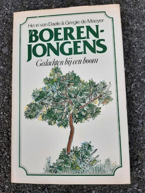 Boek Boerenjongens : gedachten bij een boom Henri van daele, Livres, Poèmes & Poésie, Comme neuf, Enlèvement ou Envoi