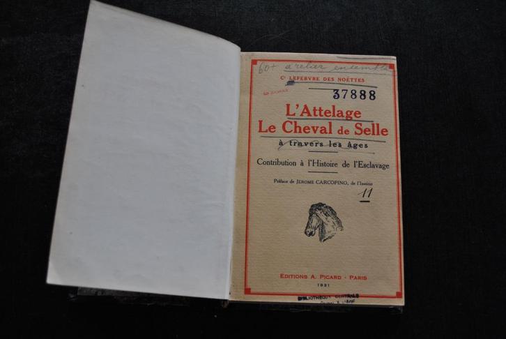 LEFEBVRE DES NOETTES L'attelage Le cheval de selle à travers, Boeken, Overige Boeken, Gelezen, Ophalen of Verzenden