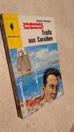 Bob Morane (Trafic aux Caraïbes)., Boeken, Ophalen of Verzenden, Gelezen, H. Vernes.