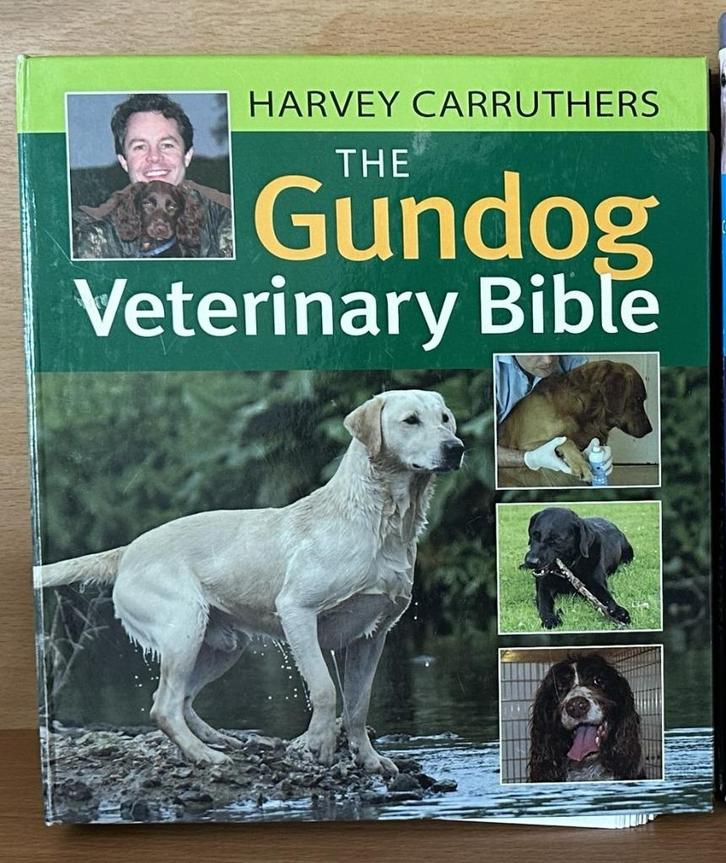 The Gundog Veterinary Bible Veterinary Handbook for Shooters, Boeken, Studieboeken en Cursussen, Ophalen of Verzenden