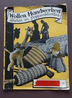 Wollen handwerken. Jaren 1940. Zeldzaam, Hobby en Vrije tijd, Ophalen of Verzenden