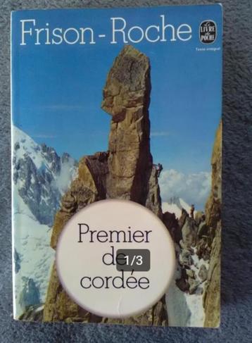 "Premier de cordée" Frison-Roche (1963)