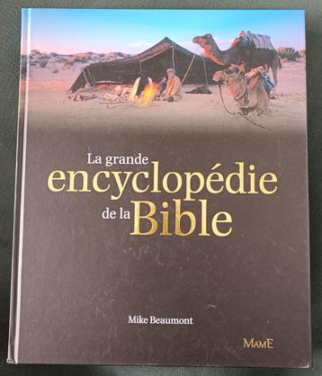 La Grande Encyclopédie de la Bible : Mike Beaumont : GRAND 