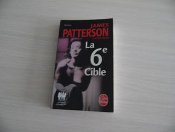 LA 6E  CIBLE     JAMES PATTERSON beschikbaar voor biedingen