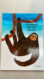 Luiaard die niet lui was, Ophalen, Zo goed als nieuw