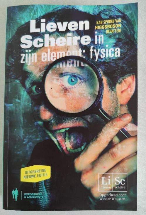 Lieven Scheire in zijn element: fysica, Boeken, Wetenschap, Zo goed als nieuw, Natuurwetenschap, Ophalen of Verzenden