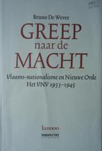 Greep naar de macht.Vlaams-nationalisme en Nieuwe Orde. Het, Livres, Guerre & Militaire, Enlèvement ou Envoi