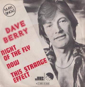 Dave Berry – Night of the fly / Now / This strange effect - 