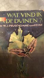 Prud'Homme van Reine dr. W.J.: Wat vind ik in de duinen, Livres, Nature, Utilisé, Enlèvement ou Envoi, Fleurs, Plantes et Arbres