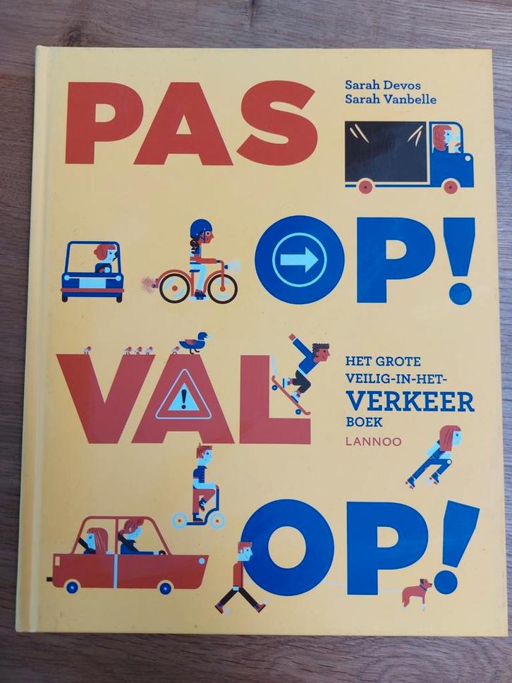 Sarah Devos - Pas op! Val op!, Boeken, Kinderboeken | Jeugd | onder 10 jaar, Zo goed als nieuw, Ophalen
