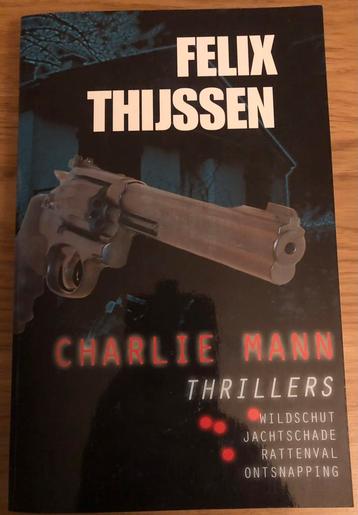 Felix Thijssen - Charlie Mann - 4 thrillers in 1 boek, Felix Thijssen, Enlèvement ou Envoi, Comme neuf, Pays-Bas