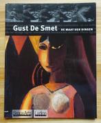 Gust De Smet 2003, De maat der dingen, zijn leven, zijn werk, Ophalen of Verzenden, Nieuw, Schilder- en Tekenkunst