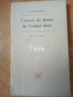 Livre ancien l avenir de l enfant doué Alice Miller, Antiquités & Art, Antiquités | Livres & Manuscrits, Enlèvement ou Envoi