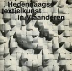 Hedendaagse textielkunst in Vlaanderen, Gelezen, Ophalen of Verzenden