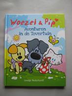 Woelzel & Pip "Avonturen in de tovertuin", Boeken, Ophalen, Nieuw, Guusje Nederhorst